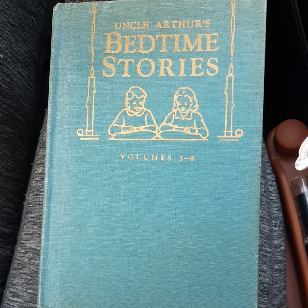 Uncle Arthur's Bedtime Stories Volumes 5-8 Book